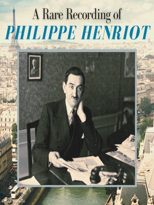 cover image of A Rare Recording of Philippe Henriot